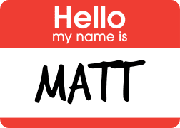Hello, my name is Matt
